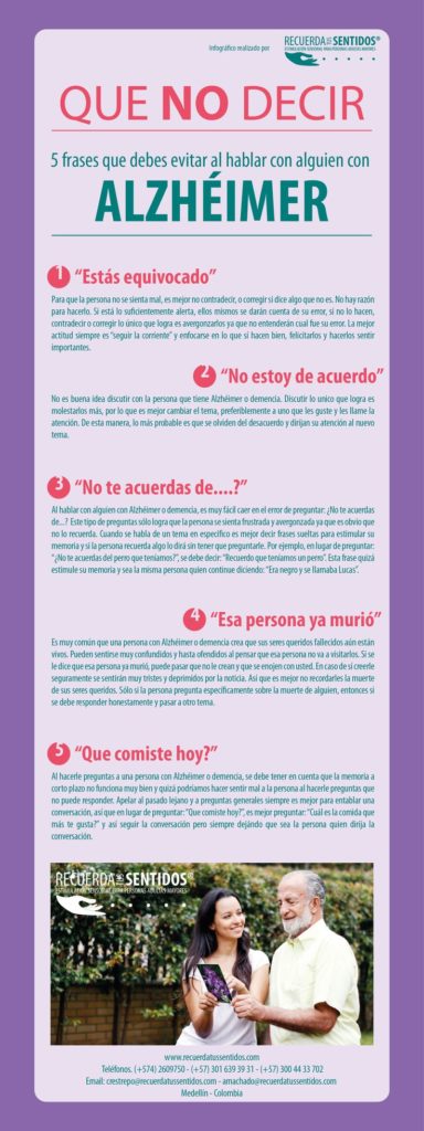 Que no decir - 5 Frases que debes evitar al hablar con alguien con Alzhéimer o demencia. Infográfico realizado por Recuerda tus Sentidos.