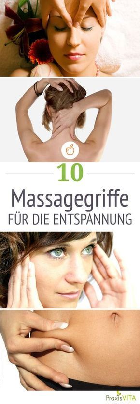 Verspannungen lösen: Die 10 besten Massagegriffe