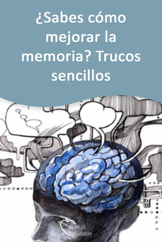 ¿Sabes cómo mejorar la memoria? Trucos sencillos