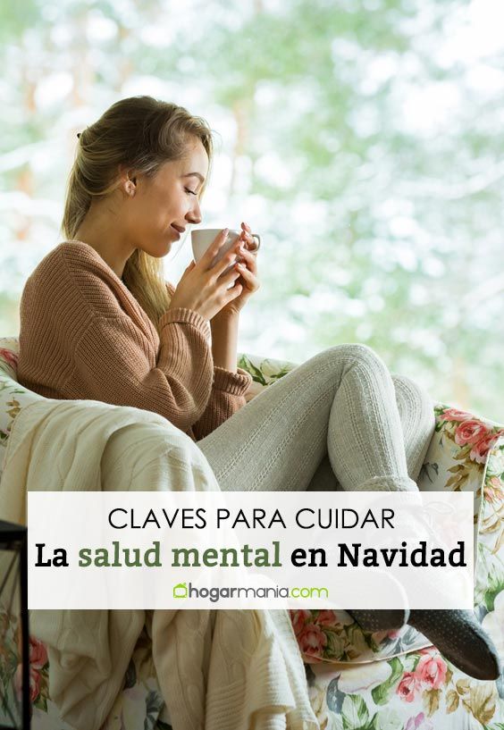 Claves para cuidar la salud mental en Navidad | Hogarmania